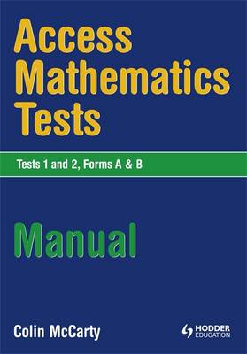 Book cover for Access Mathematics Tests (AMT) 1 & 2 Manual
