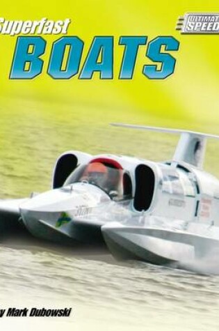Cover of Superfast Boats