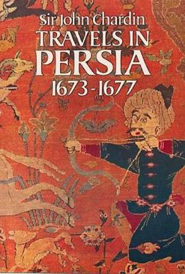 Book cover for Travels in Persia, 1673-77