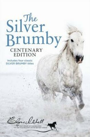 Cover of Silver Brumby Centenary Edition