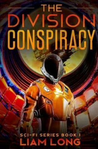 The Division Conspiracy(Sci-Fi Series Book 1)