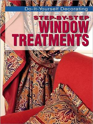 Cover of Step-By-Step Window Treatments