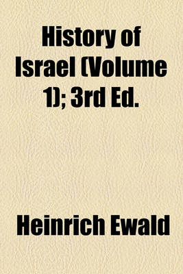 Book cover for History of Israel (Volume 1); 3rd Ed.