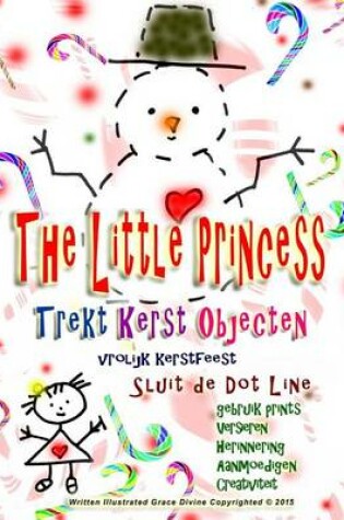 Cover of The Little Princess Trekt Kerst Objecten vrolijk kerstfeest Sluit de Dot Line gebruik prints Versieren Herinnering aanmoedigen creativiteit