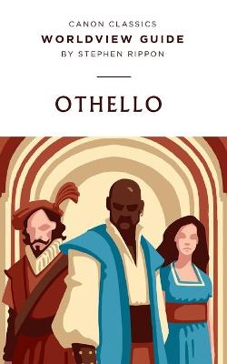 Book cover for Worldview Guide for Shakespeare's Othello