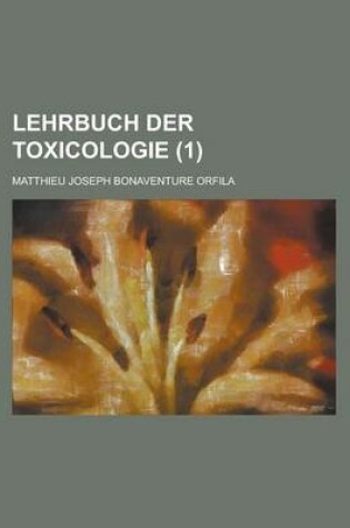 Cover of Lehrbuch Der Toxicologie (1)