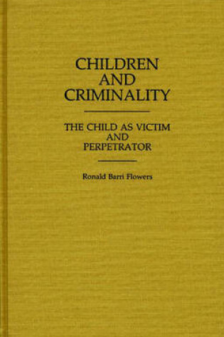 Cover of Children and Criminality