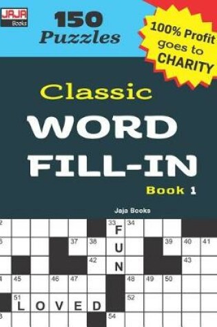 Cover of Classic WORD FILL-IN Book 1