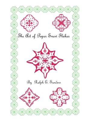 Book cover for The Art of Paper Snowflakes