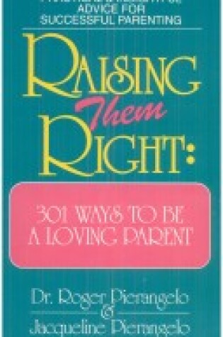 Cover of Raising Them Right