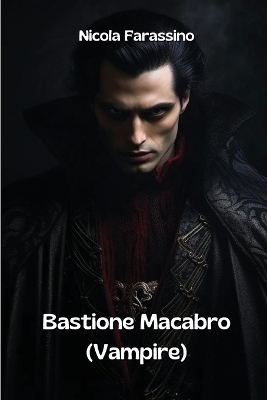 Book cover for Bastione Macabro (Vampire)