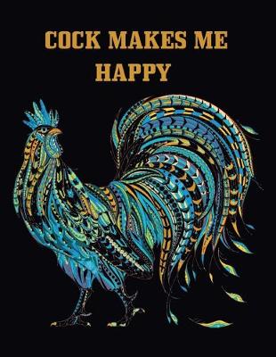 Book cover for Cock Makes Me Happy