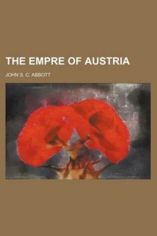 Cover of The Empre of Austria