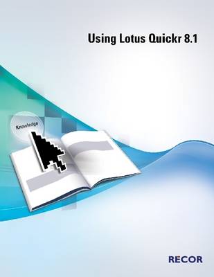 Book cover for Using Lotus Quickr 8.1