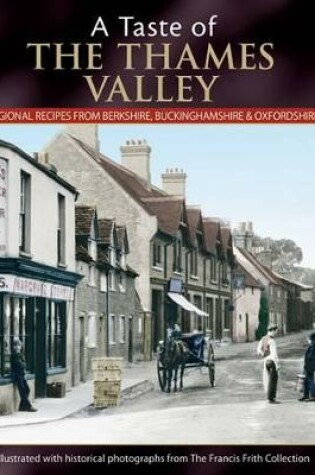 Cover of A Taste Of The Thames Valley