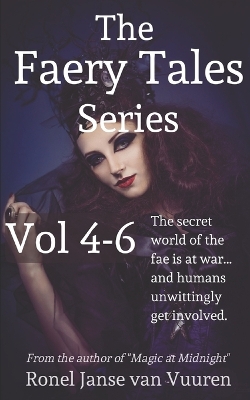 Book cover for The Faery Tales Series Volume 4-6