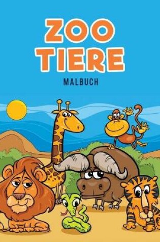 Cover of Zoo Tiere Malbuch