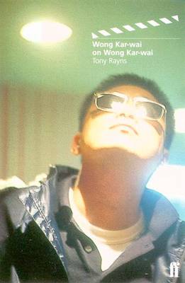 Book cover for Wong Kar-wai on Wong Kar-wai