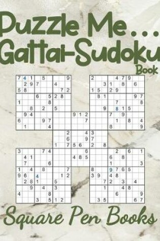 Cover of Puzzle Me... Gattai-Sudoku