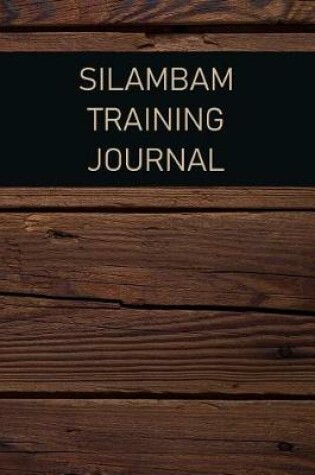 Cover of Silambam Training Journal