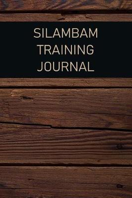 Book cover for Silambam Training Journal