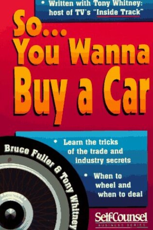 Cover of So...You Wanna Buy a Car