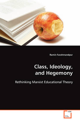 Book cover for Class, Ideology, and Hegemony