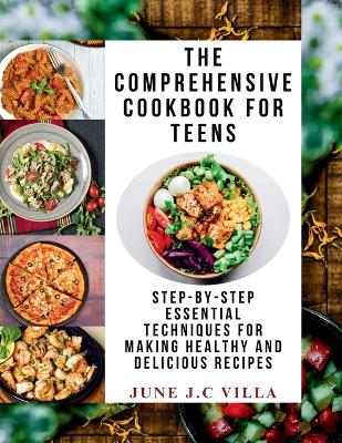 Cover of The Comprehensive Cookbook for Teens