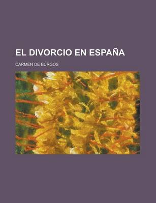 Book cover for El Divorcio En Espana