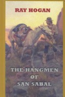 Book cover for The Hangmen of San Sabal