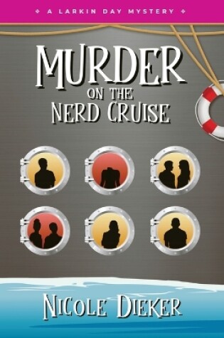 Cover of Murder on the Nerd Cruise