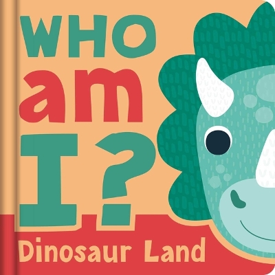 Book cover for Who Am I? Dinosaur Land