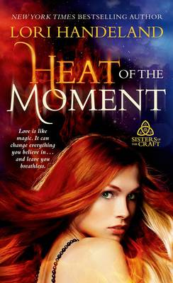 Book cover for Heat of the Moment