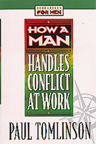 Book cover for How a Man Handles Conflict at Work