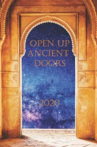 Cover of Open Up Ancient Doors