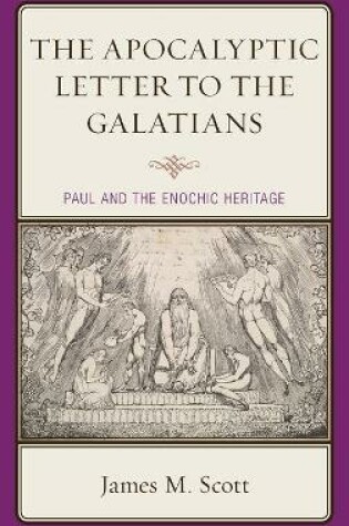 Cover of The Apocalyptic Letter to the Galatians