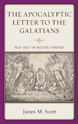 Book cover for The Apocalyptic Letter to the Galatians