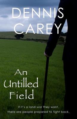 Book cover for An Untilled Field