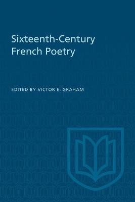 Cover of Sixteenth-Century French Poetry