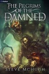 Book cover for The Pilgrims of the Damned