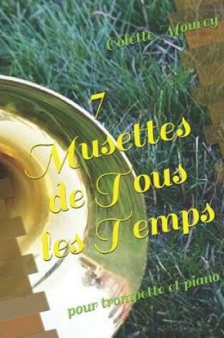 Cover of 7 Musettes de Tous Les Temps