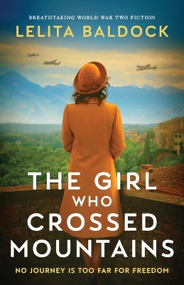 Cover of The Girl Who Crossed Mountains