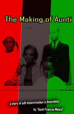 Book cover for The Making of Aunti