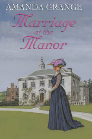 Cover of Marriage at the Manor