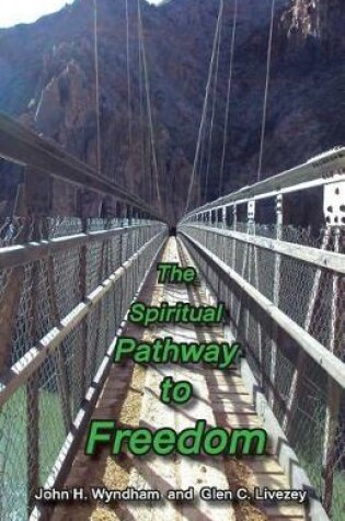 Cover of The Spiritual Pathway to Freedom