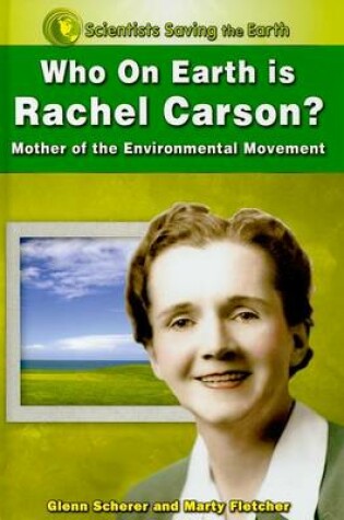 Cover of Who on Earth is Rachel Carson?