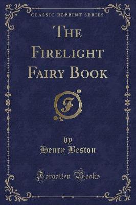 Book cover for The Firelight Fairy Book (Classic Reprint)