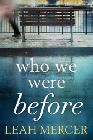 Cover of Who We Were Before