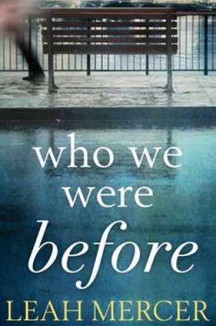 Who We Were Before