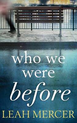 Book cover for Who We Were Before